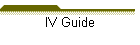 IV Guide